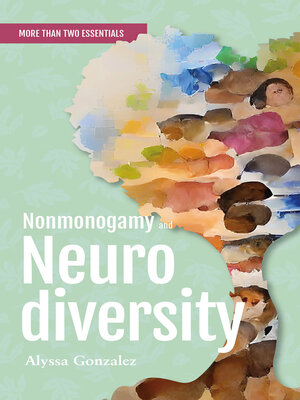 cover image of Nonmonogamy and Neurodiversity